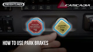 Freightliner Cascadia Instructional Video  Parking Brake [upl. by Renrut]