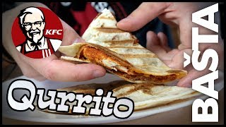 QURRITO JAKO Z KFC  Bašta 20 [upl. by Elag795]