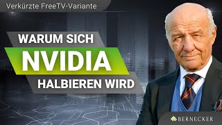 Warum sich Nvidia halbieren wird  Hans A Bernecker im Rahmen von BerneckerTV FreeTVVariante [upl. by Linis151]