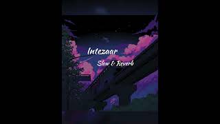 “Intezaar Slow amp Reverb  Mitraz  Soulful Vibes  Emotional Guitar Cover” lofi slowedandreverb [upl. by Elleniad]