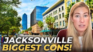 The REAL Pros And Cons Of JACKSONVILLE FLORIDA  WATCH Before Moving To Jacksonville Florida [upl. by Hcirteid366]