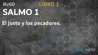 SALMO 1 Rv60❗PDL Sm smbibliarv60salmos❗El justo y los pecadores [upl. by Forsyth]