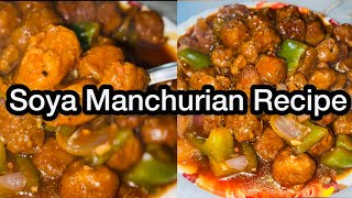 Soya manchurian recipe  full soya manchurian recipe  manchurian recipe cooking vlogs channel [upl. by Brynne]