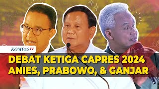 FULL Panas Debat Ketiga Capres 2024 Adu Gagasan Anies VS Prabowo VS Ganjar PertahananGeopolitik [upl. by Melodee78]