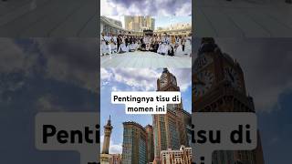 Umroh itu butuh banyak tisu youtubeshorts umrohvlog [upl. by Ynhoj654]