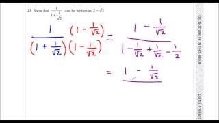 Edexcel Sample Paper 1H Question 23  Rationalising the Denominator [upl. by Obala]