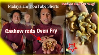 Cashew nuts Roast  കശുവണ്ടി ചുടൽ Kerala Style shorts😋🧘🏻‍♂️ How To Roast Cashews [upl. by Arved]