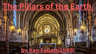 Short Summary of Book The Pillars of the Earth by Ken Follett In Under 5 Minutes [upl. by Teador]