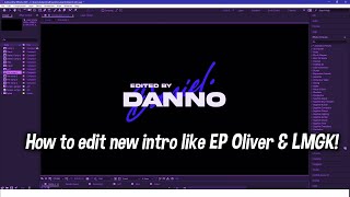 Tutorial How To Edit New Intro Like EP Oliver amp LMGK After Effects Mitr0 Flikk Fray Hardfind [upl. by Kcarb]