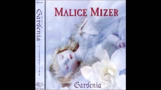 MALICE MIZER  Gardenia lyrics display available [upl. by Leagiba486]