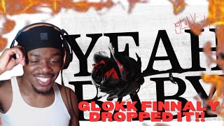 GLOKK40SPAZ  YEAH BABY REACTION [upl. by Aynos]