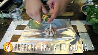 Cómo Hacer Pasta de Ajo Asado Casero  Receta Fácil  Tenedor Libre [upl. by Ateekan]