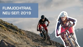 NEU Flimjochtrail  Mountainbike Trail in Ischgl [upl. by Glad]