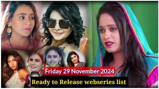 इस Friday Release होने वाली Web series की list  friday 29 November Ready to Release webseries list [upl. by Nesral]