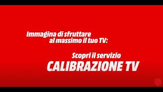 MediaWorld Servizi  Calibrazione TV [upl. by Anilegnave]