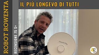 Il ROBOT ASPIRA E LAVA più LONGEVO RECENSIONE ROWENTA 75 S [upl. by Eerpud]