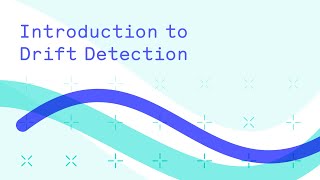 Drift Detection An Introduction with Seldon [upl. by Nyladgam]