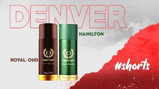 Denver Hamilton and Hamilton Royal Oud Shorts Denver Hamilton RoyalOud perfumeroute deo [upl. by Gabriel20]