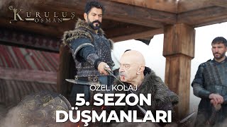 5 Sezon Osman Beyin Düşmanları  Kuruluş Osman Özel Kolaj [upl. by Eatnod]