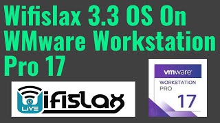 Wifislax 33 On VMware Workstation Pro 17 [upl. by Tteltrab]