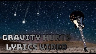 GRAVITY HURTS LYRICS VIDEO  CRYOSHELL HD [upl. by Floyd]