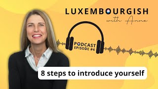 8 steps to introduce yourself in Luxembourgish [upl. by Riccio856]