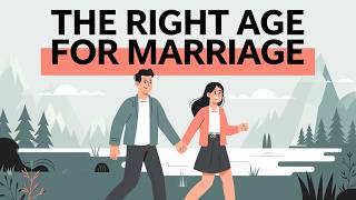 The Right Age for Marriage [upl. by Ronoh]