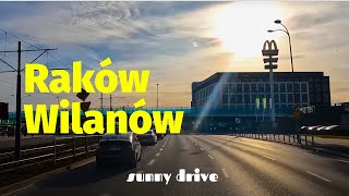 Raków  Wilanów  Warszawa Driving 4k [upl. by Ehsiom877]