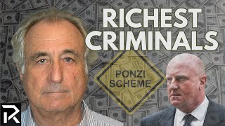 The Richest Criminals Of All Time [upl. by Jarvis]