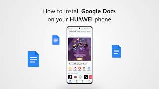 How to download and install Google Docs on your Huawei phones via AppGallery [upl. by Anett]