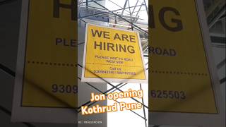 Job openings Pune City City pride Kothrud opp WESTSIDE FASHION punepanda [upl. by Ainafets217]