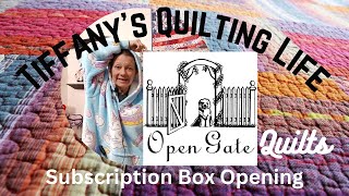 Opening The April 2024 Open Gate Quilts Project Box [upl. by Islaen]