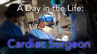 A Day in the Life of a Cardiac Surgeon [upl. by Bakerman275]