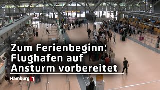 55000 Fluggäste am Tag  Was Sie vor dem Flug in den Urlaub wissen müssen [upl. by Eilram]