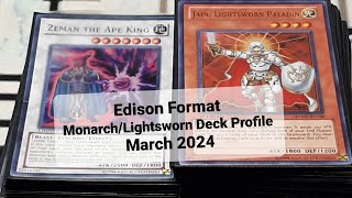 Edison Format MonarchLightsworn Deck Profile March 2024 [upl. by Darla]