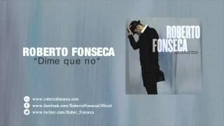 Roberto Fonseca quotDime que noquot Disco Zamazu [upl. by Anihsat567]