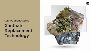 Xanthate Replacement Technology  Mining Innovation  Sulfide Ore Reagents [upl. by Voltz72]