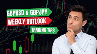 GBPUSD AND GBPJPY WEEKLY OUTLOOK  BEST TRADING TIPS [upl. by Einnej]