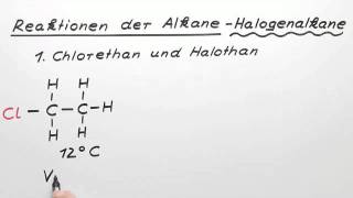 Reaktionen der Alkane  Halogenalkane  Chemie  Organische Chemie [upl. by Eromle]