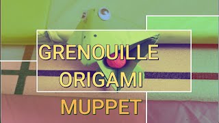 GRENOUILLE ORIGAMI MUPPET [upl. by Wehrle]