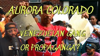 VENEZUELAN GANG AURORA COLORADO UPDATE TREN DE ARAGUA GANG TAKING OVER COLORADO [upl. by Keriann749]