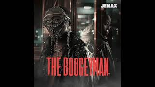 JemaxftJae CashxKayz AdamsMpawithe Boogeyman album [upl. by Haase781]