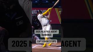 2025 MLB Free Agents Top five shortstops [upl. by Schlosser]