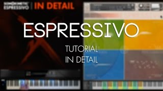 Espressivo Tutorial  In Detail [upl. by Mathian]