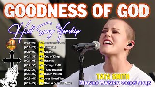 Goodness Of God ✝️ Best Hillsong Worship Songs Playlist 2024✝️ Ultimate Hillsong Worship Collection [upl. by Bresee]