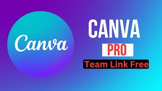 Get Canva Pro Free lifetime 2024  Canva Unlimited Free Join Now  Canva Pro Team Invite [upl. by Nauqahs930]