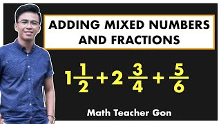 Adding Two Mixed Numbers and Fraction  How to Add Fractions and Mixed Numbers [upl. by Otreblon]