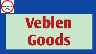 Veblen Goods [upl. by Yrffoeg]