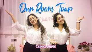 OUR ROOM TOUR 😍  Chinki Minki [upl. by Ozne]