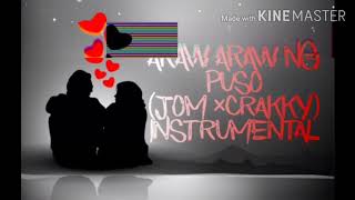 Araw araw ng Puso  Jom × Crakky INSTRUMENTAL [upl. by Beore]